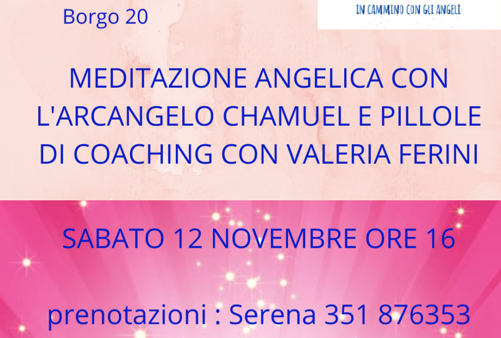 MEDITAZIONE ANGELICA E PILLOLE DI COACHING